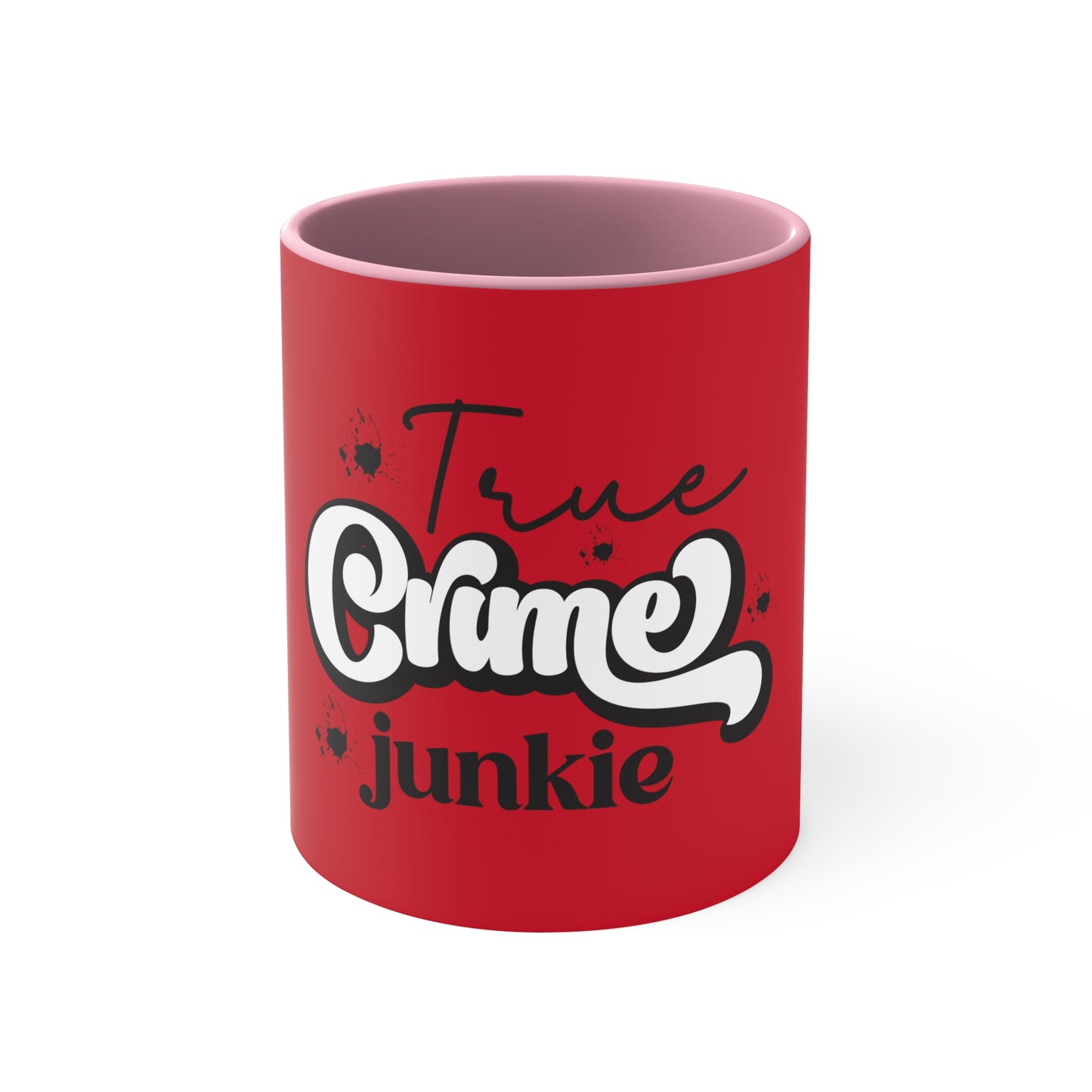 True Crime Junkie Coffee Mug