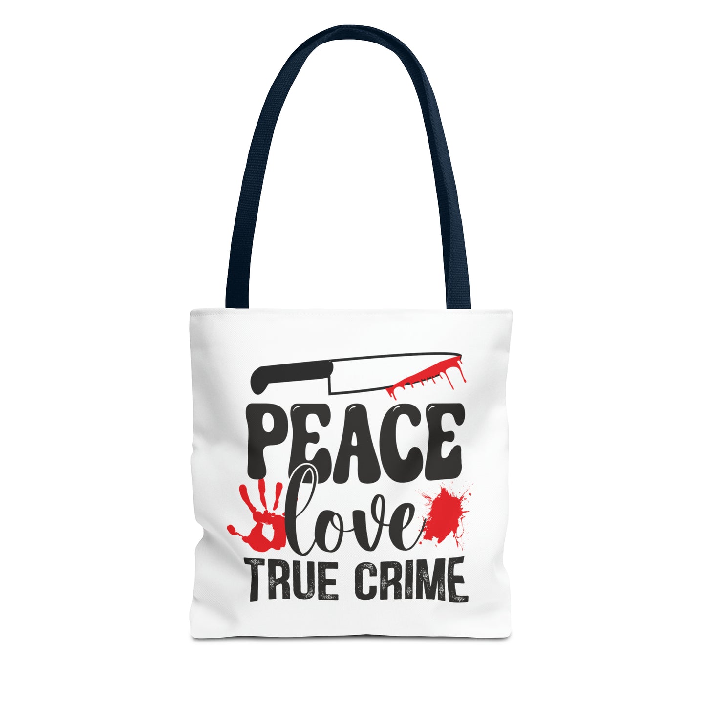 Peace Love True Crime Tote Bag (AOP)