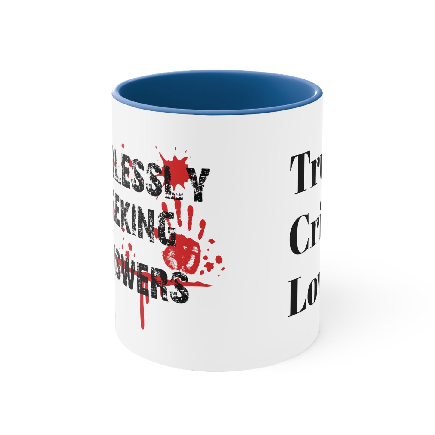 True Crime Lover Coffee Mug