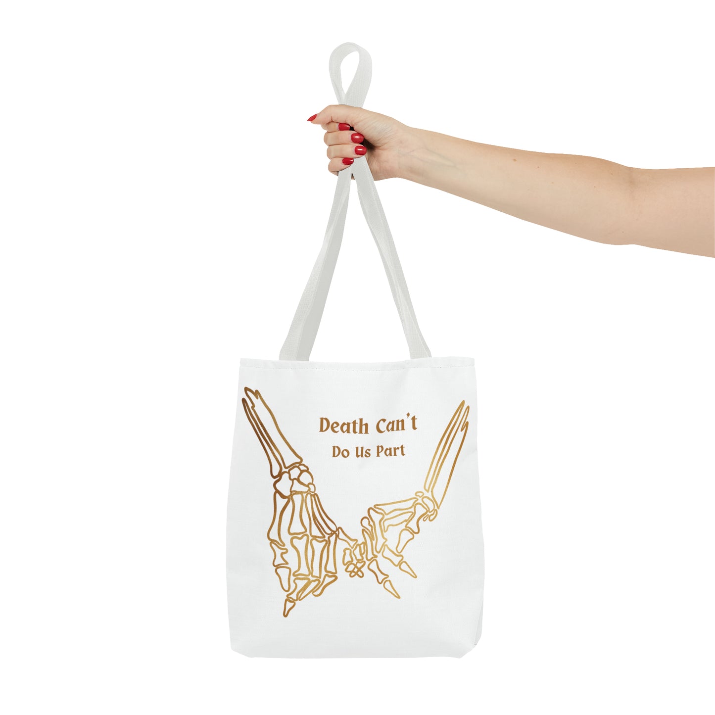 Death Can't Do Us Apart Tote Bag