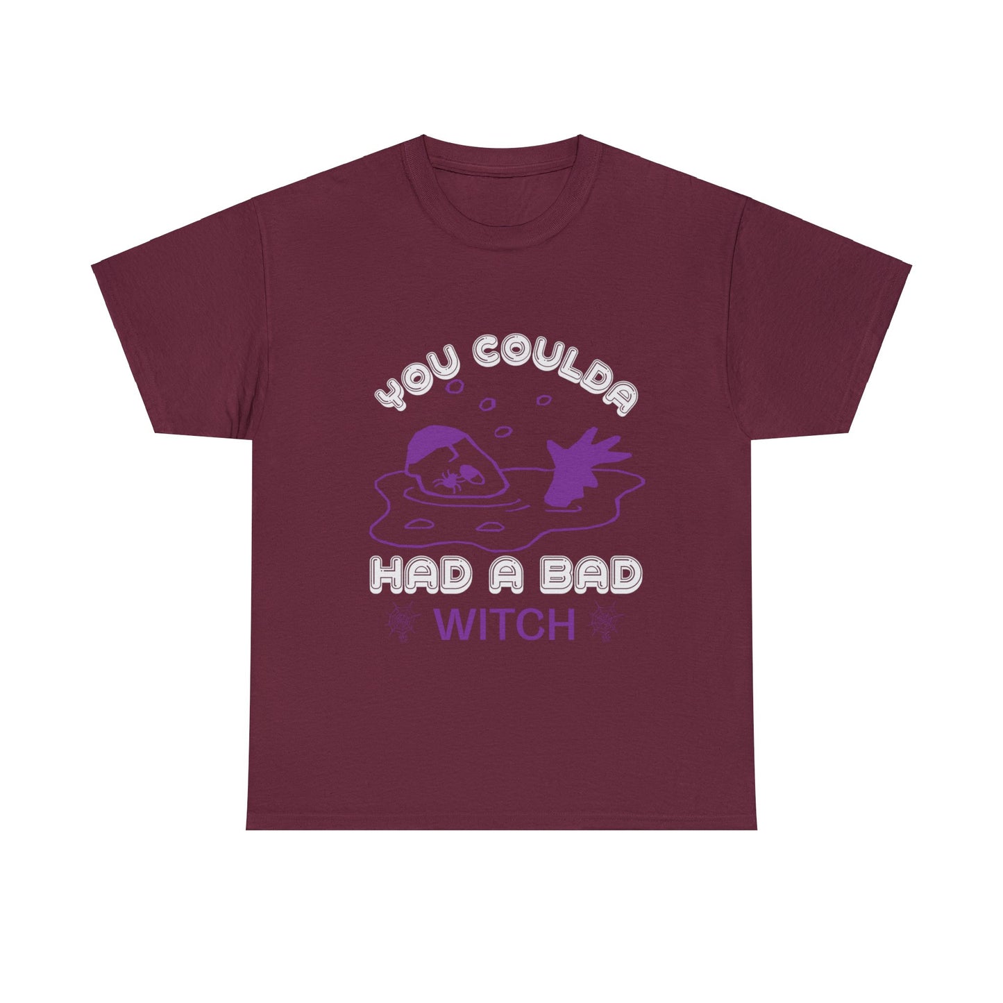 You Coulda Had A Bad Witch Unisex Tee