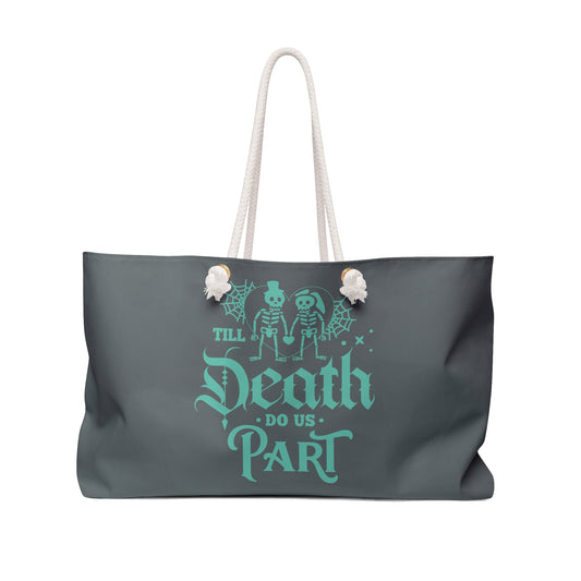 Till Death Do Us Part Bag