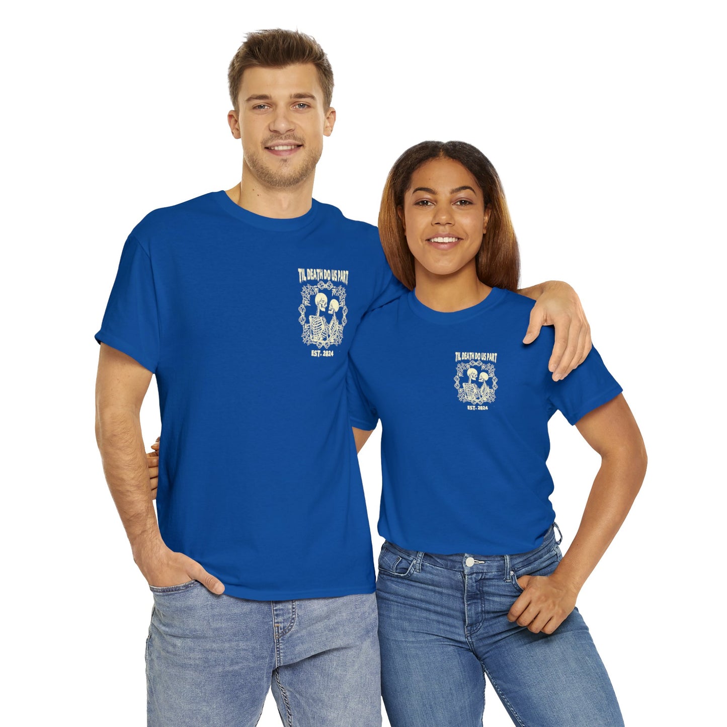 Til Death Do Us Part Unisex T-shirt