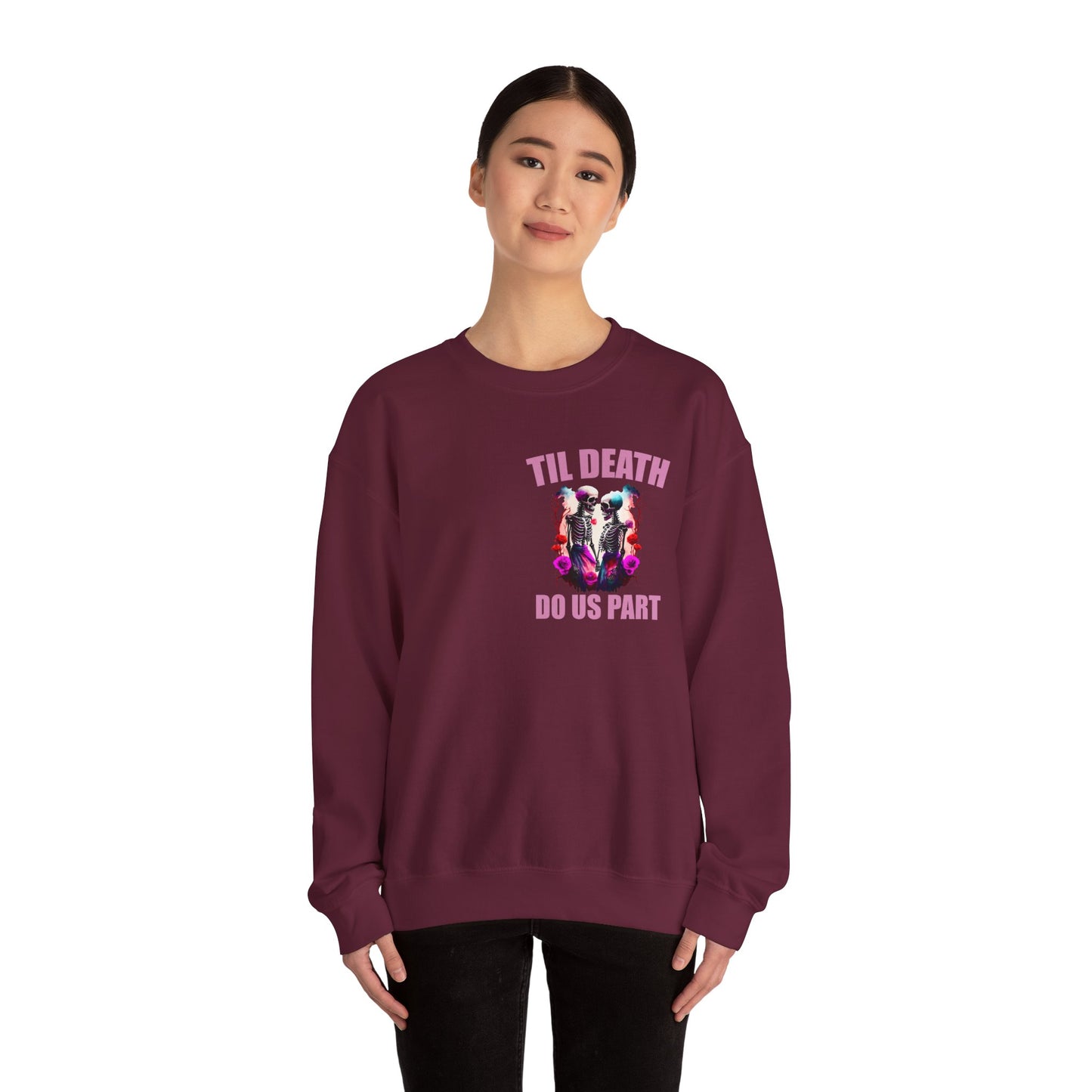 Til' Death Do Us Part Unisex Crewneck Sweatshirt