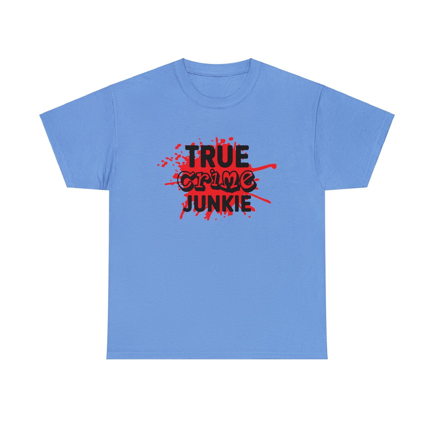 True crime Junkie Cotton Tee