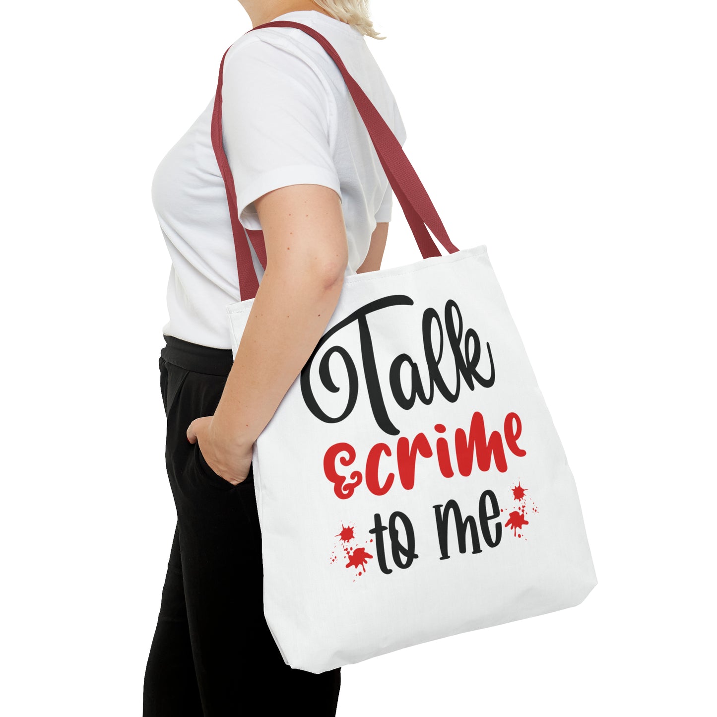 Talk Crime To Me Tote Bag