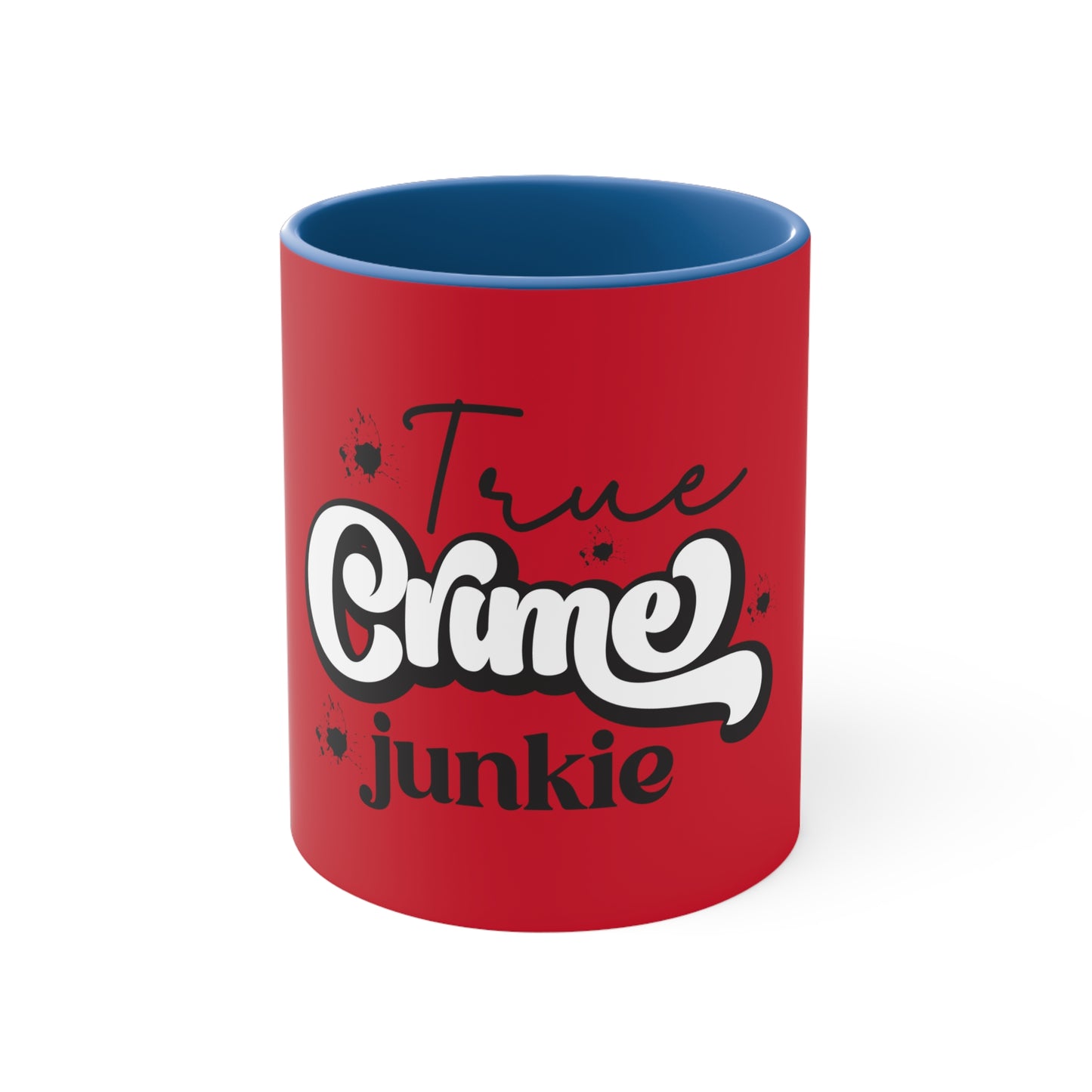 True Crime Junkie Coffee Mug