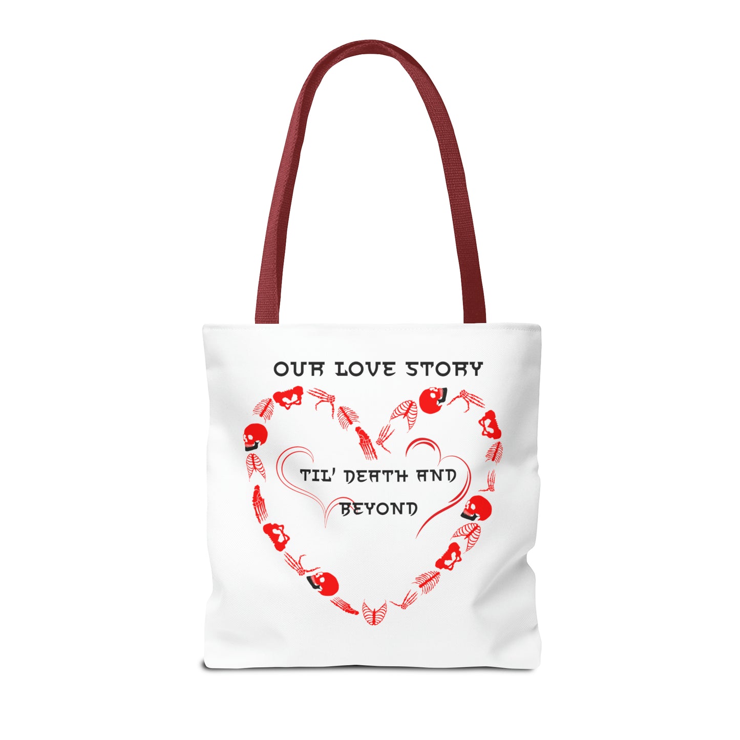 Our Love Story Til' Death And Beyond Tote Bag