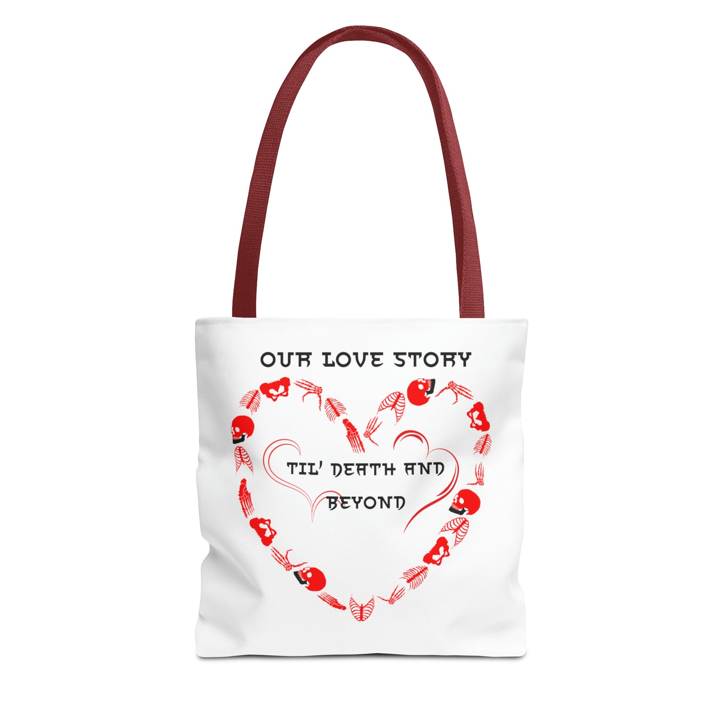 Our Love Story Til' Death And Beyond Tote Bag