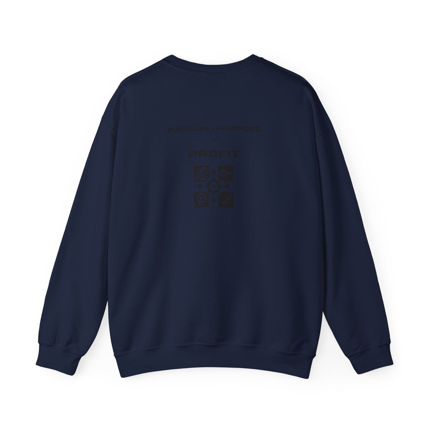 Passion + Purpose = Profit Unisex Crewneck Sweatshirt