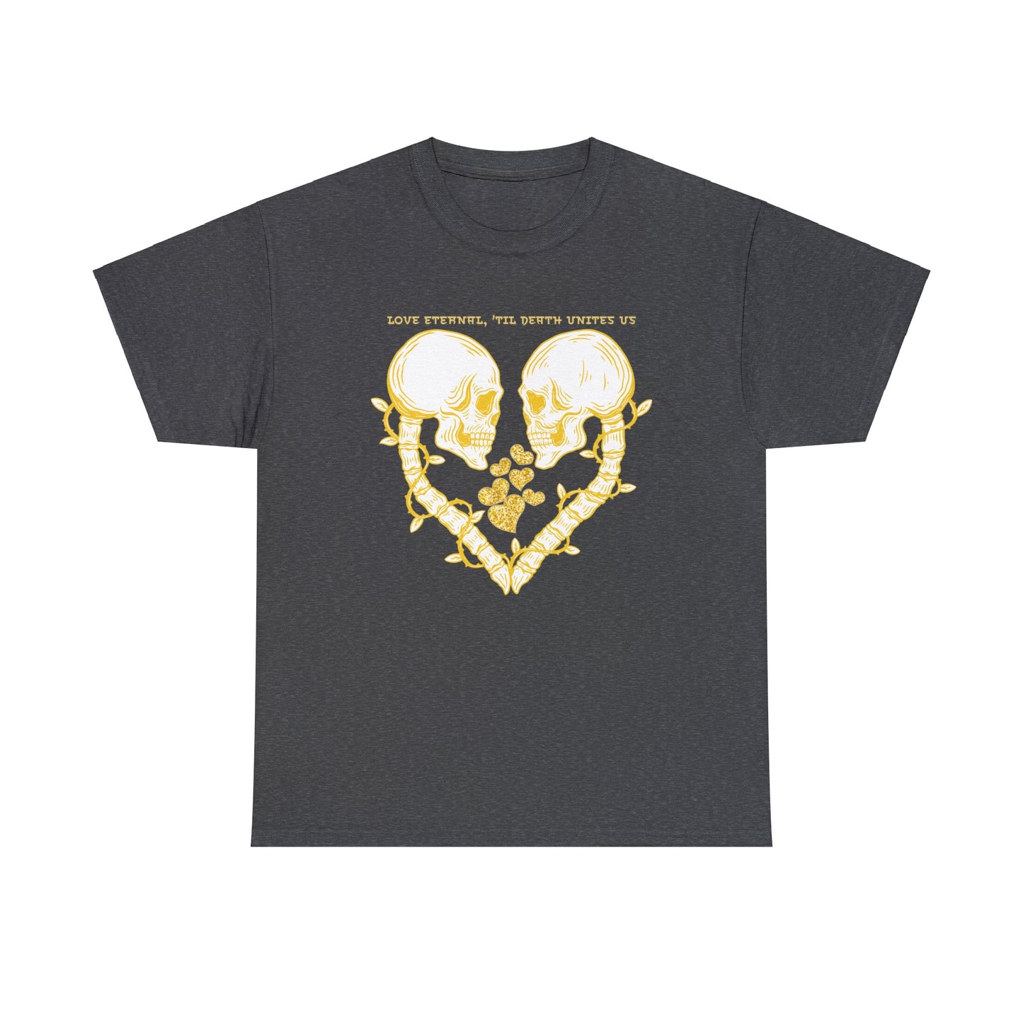 Love Eternal 'Til Death Units Us Unisex Tee