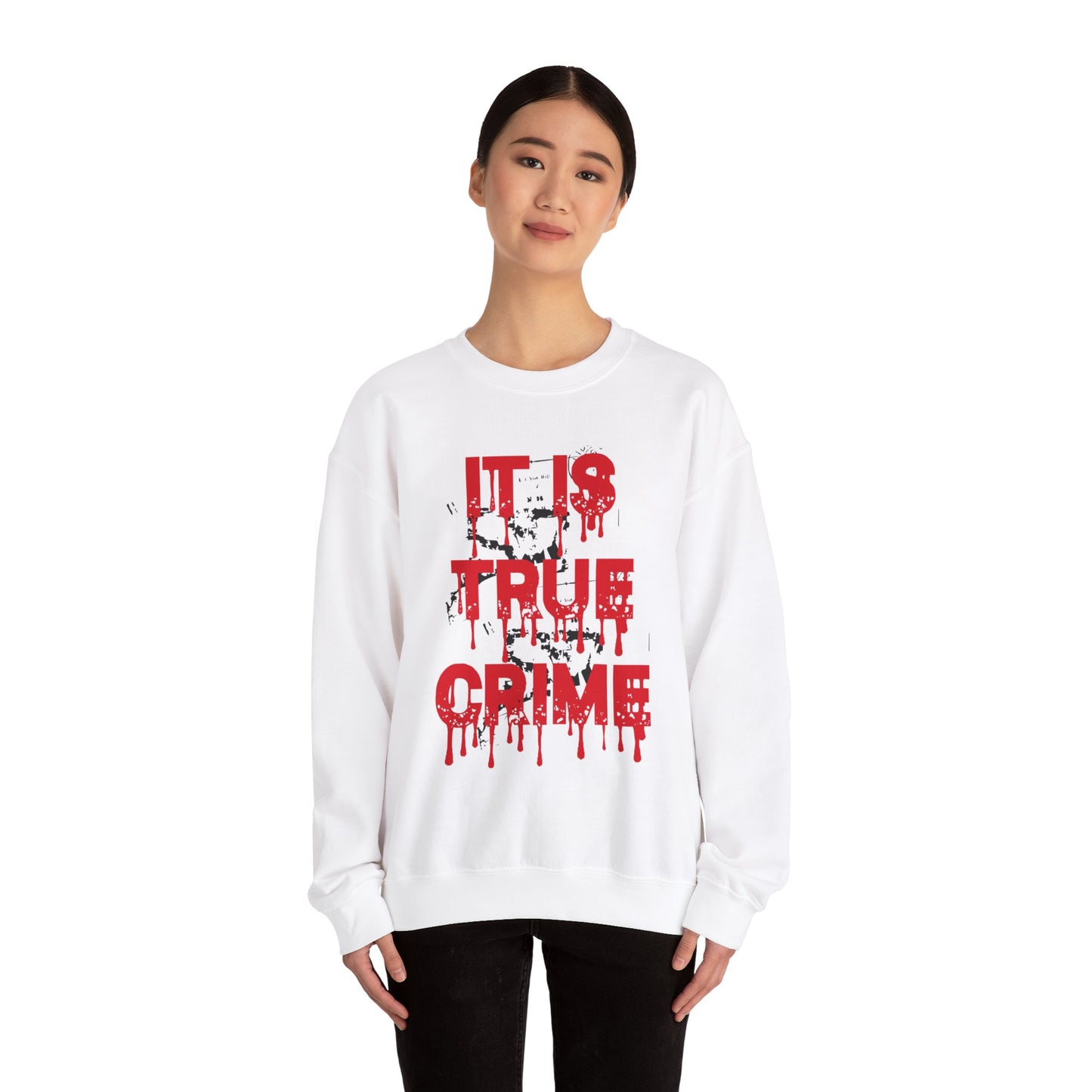 It Is True Crime Crewneck Sweatshirt