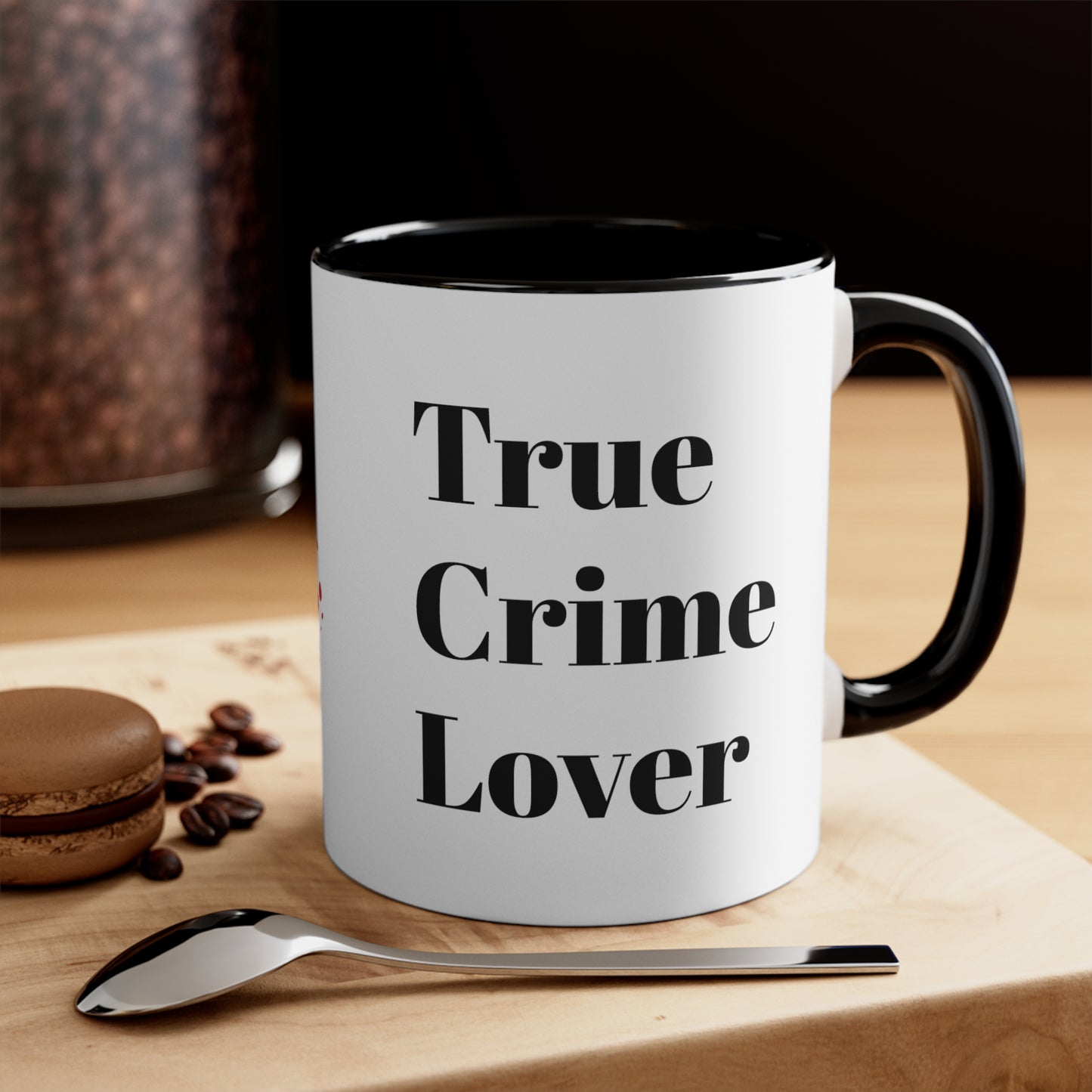 True Crime Lover Coffee Mug