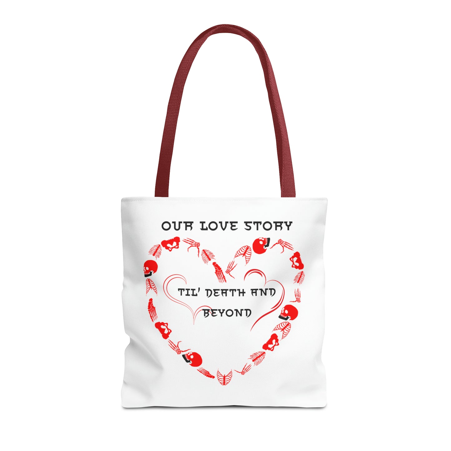 Our Love Story Til' Death And Beyond Tote Bag