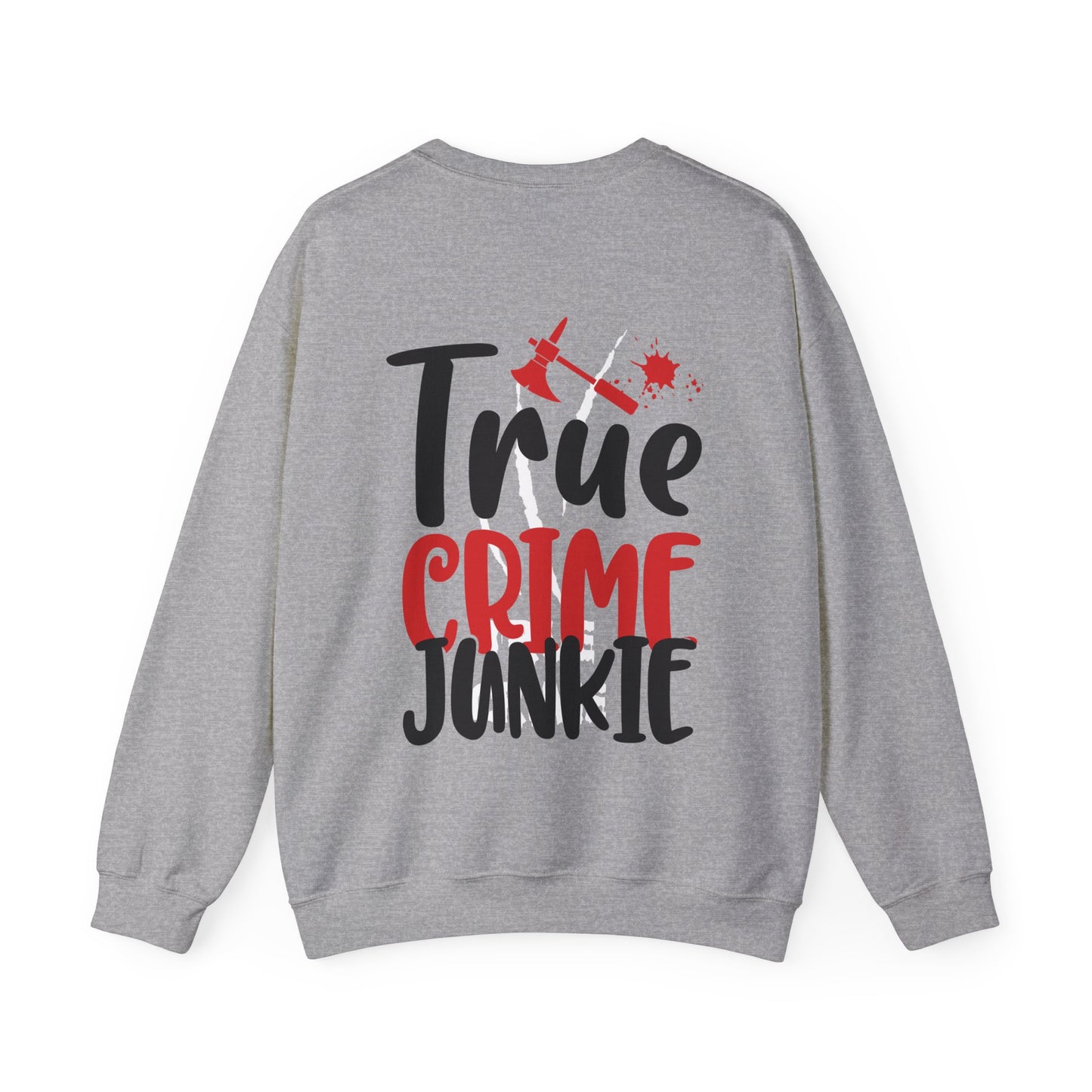 True Crime Junkie Crewneck Sweatshirt