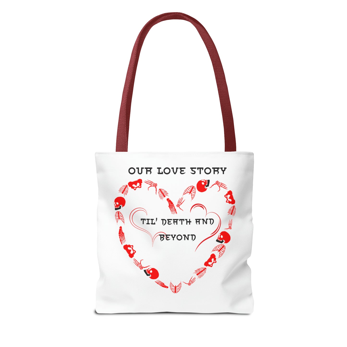 Our Love Story Til' Death And Beyond Tote Bag