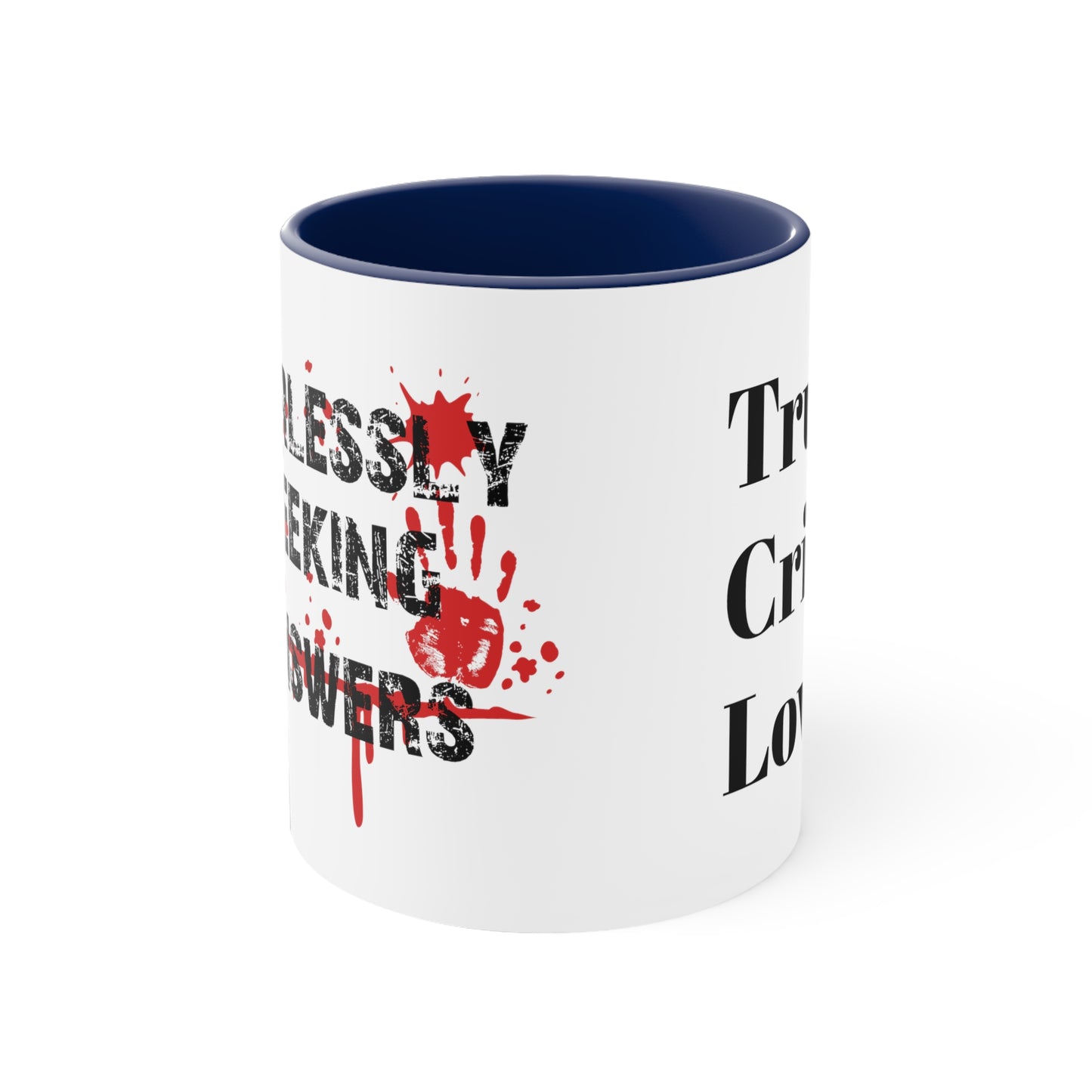 True Crime Lover Coffee Mug