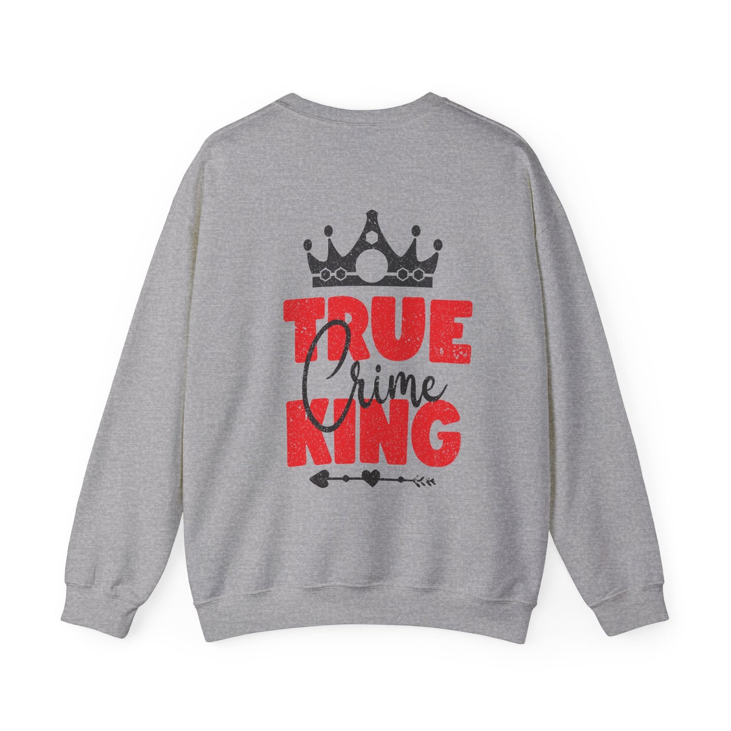 True Crime King Crewneck Sweatshirt